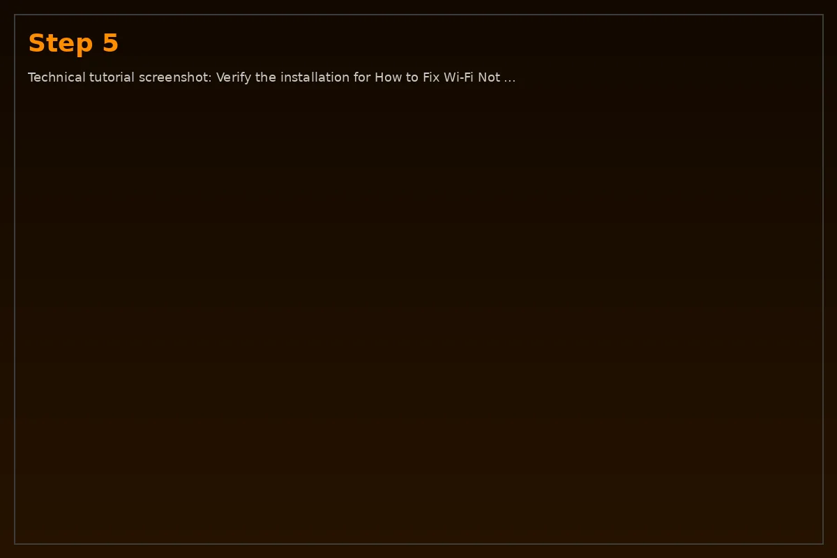 Step 5: Technical tutorial screenshot: Verify the installation for How to Fix Wi-Fi Not Working on Windows 1